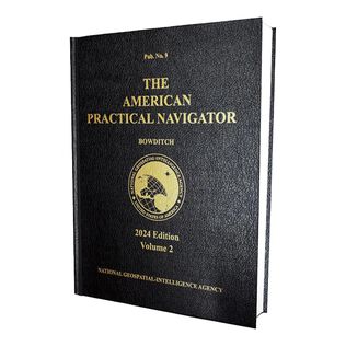 2024 American Practical Navigator 'Bowditch' Volume 2