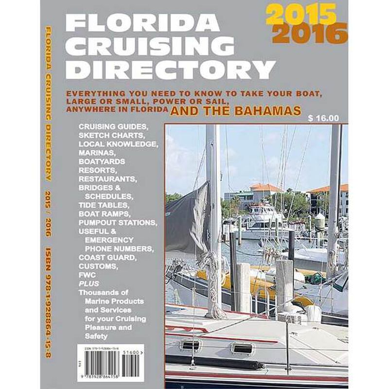WATERWAYS, ETC Florida Cruising Directory, 20152016 West Marine