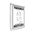 If Fish Kept His Mouth Shut Poster, White image number 1