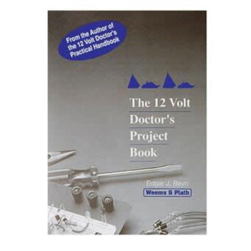 Weems & Plath The 12 Volt Doctor's Project Book | by West Marine