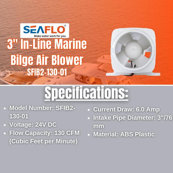 SEAFLO In-Line Blower, 24V 130 CFM 3" Marine Ventilation Fan image number 5