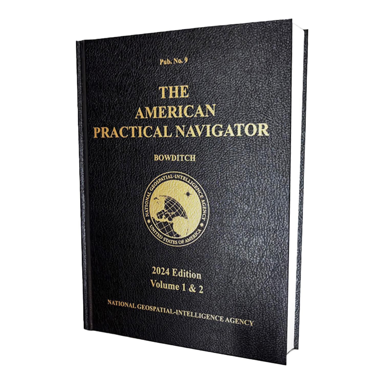 2024 American Practical Navigator 'Bowditch' Volumes 1 & 2