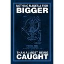 Nothing Makes a Fish Bigger Poster image number 0