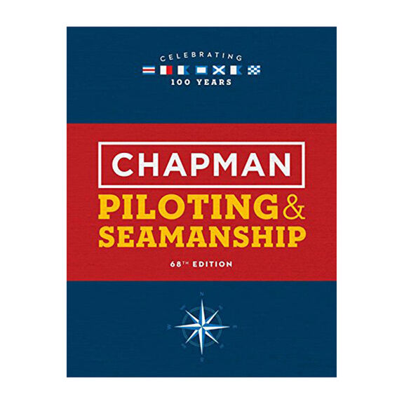 Chapman Piloting and Seamanship 68th Edition image number 0