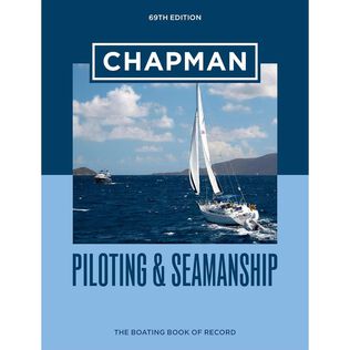 Chapman Piloting & Seamanship, 69th Edition