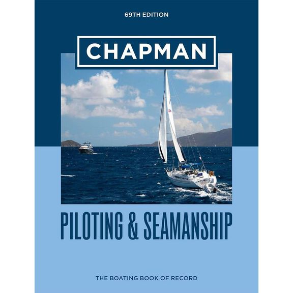 Chapman Piloting & Seamanship, 69th Edition image number 0