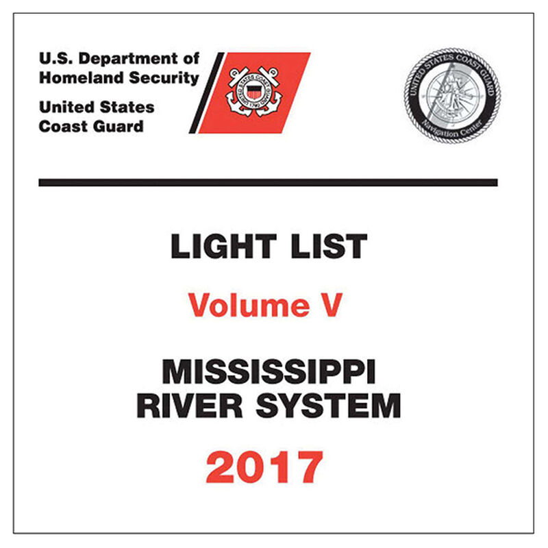 USCG Light List Volume V 2017 Mississippi River System West Marine
