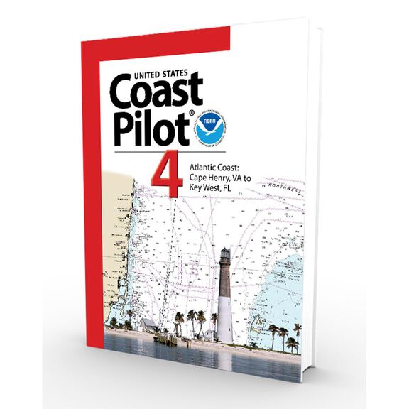 NOAA Coast Pilot 4: Atlantic Coast from Cape Henry, VA to Key West, FL (CURRENT EDITION) image number 0
