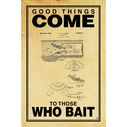 Good Times Come to Those Who Bait Poster, Parchment image number 0
