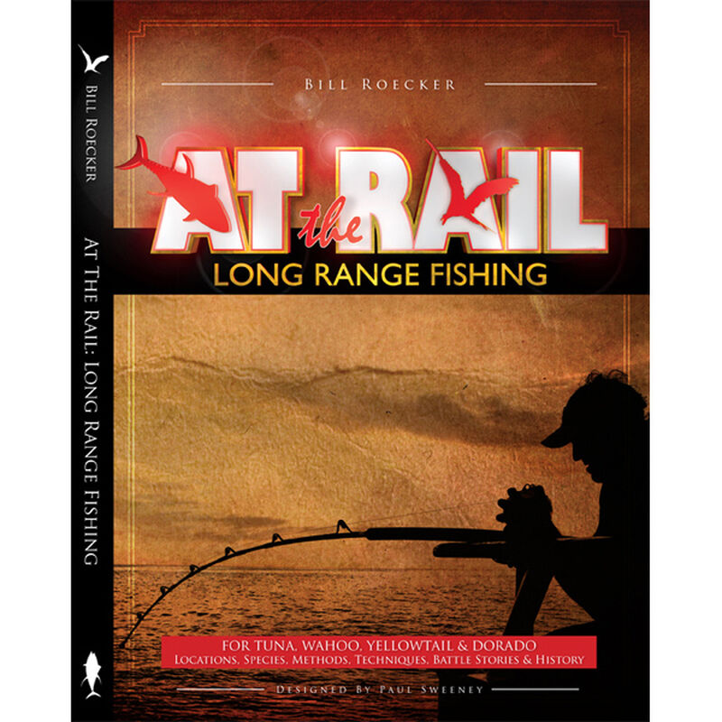 At the Rail: Long-Range Fishing image number 0