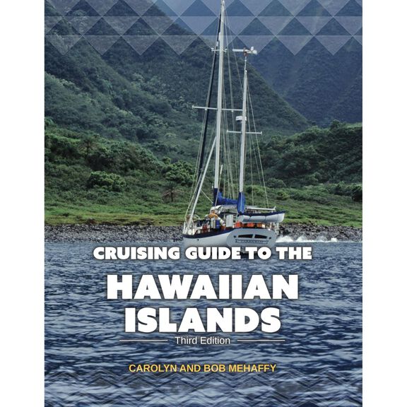 Cruising Guide HAWAIIAN ISLANDS, 3rd Ed. image number 0