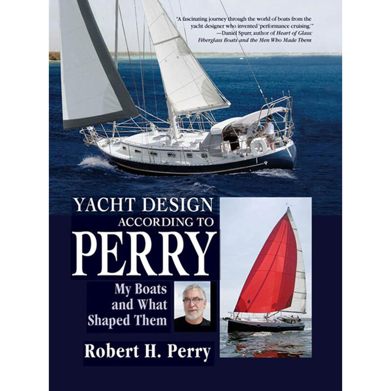 Yacht Design According to Perry: My Boats and What Shaped Them image number 0