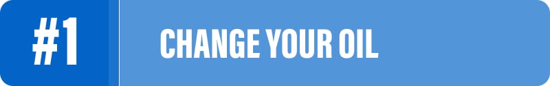 change your oil