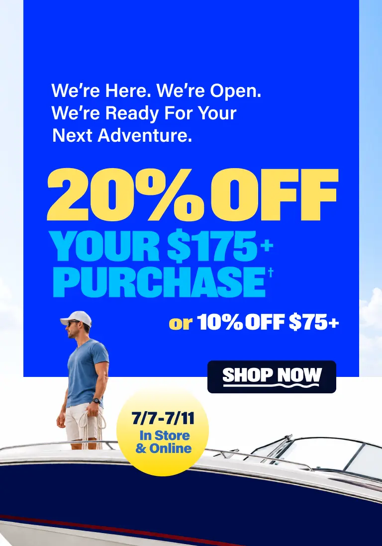 We&rsquo;re Here. We&rsquo;re Open. We&rsquo;re Ready For Your Next Adventure. 20% OFF YOUR $175+ PURCHASE OR 10% OFF $75+. 7/7-7/11, In Store and Online. Shop Now.