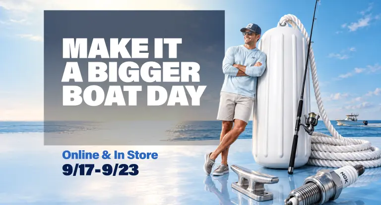 Make it a Bigger Boat Day! 15% Off Your Regular Priced $175+ Order.&dagger; Online & In Store, 9/17 to 9/23.