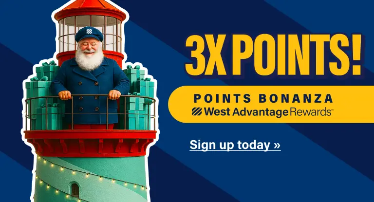 West Advantage Rewards: 3X Points Bonanza! Sign up Today.