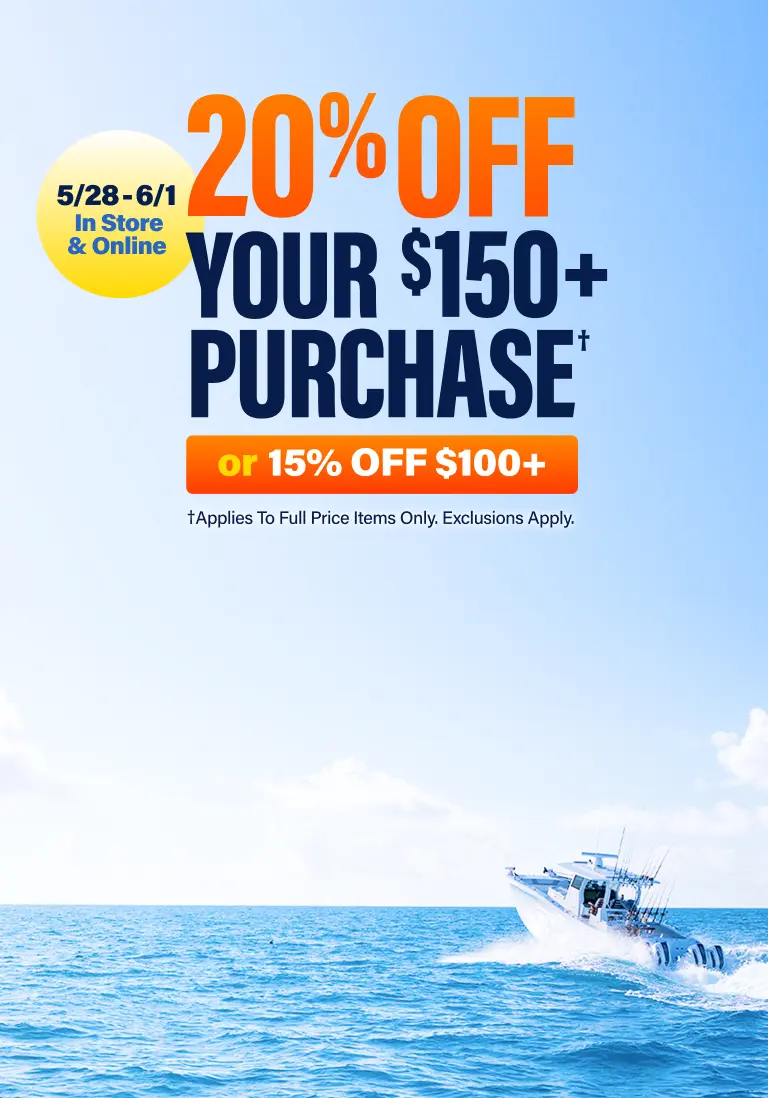 20% Off Your $150+ Purchase Or 15% Off $100+*, In Store Or Online. Thursday 5/28 through Monday 6/1. *Applies To Full Price Items Only. Exclusions Apply.
