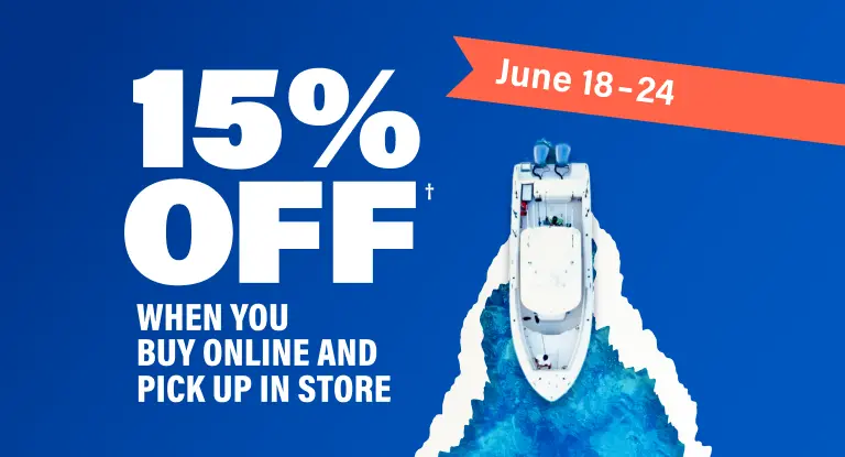 15% Off, June 18 to 24, When You Buy Online and Pick Up In Store&dagger;