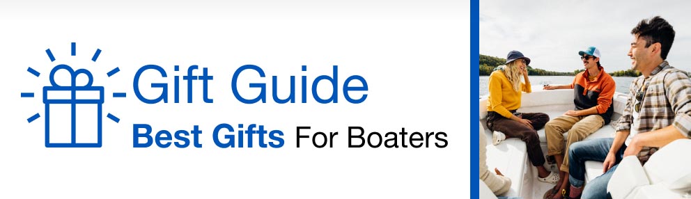Gift Guide - Best Gifts For Boaters