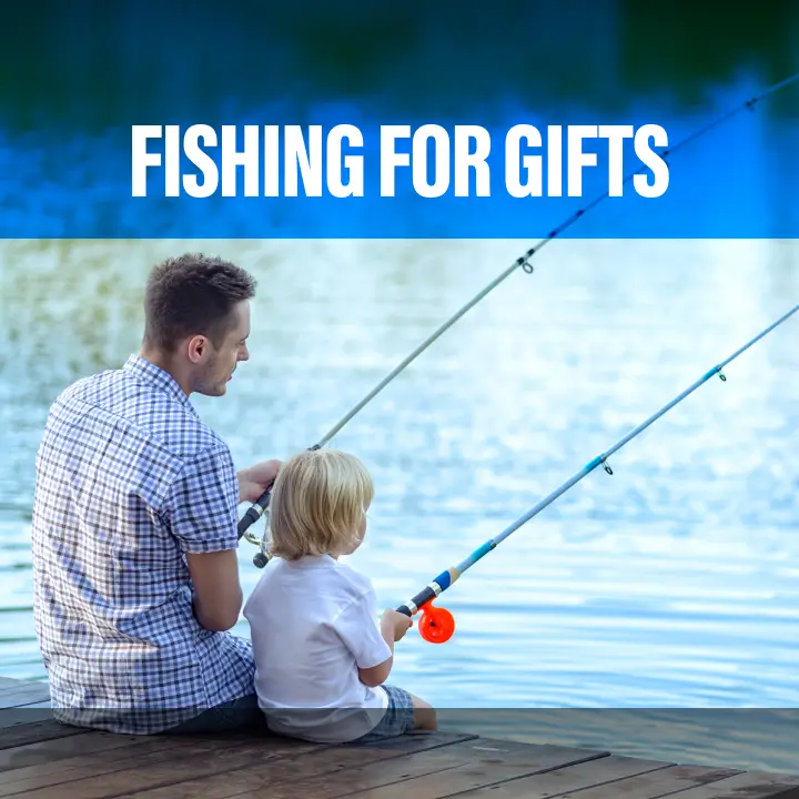 Fishing for Gifts: Shop Now