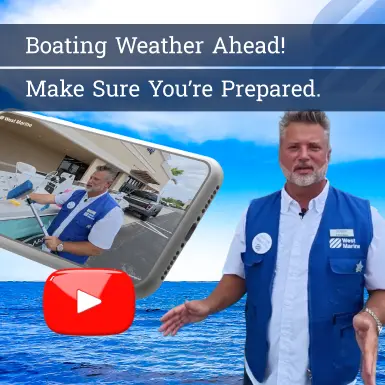 Boating Weather Ahead! Make Sure You&rsquo;re Prepared. Watch Video on YouTube