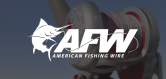 AMERICAN FISHING WIRE
